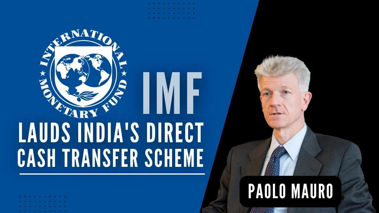 International Monetary Fund on India's direct cash transfer scheme