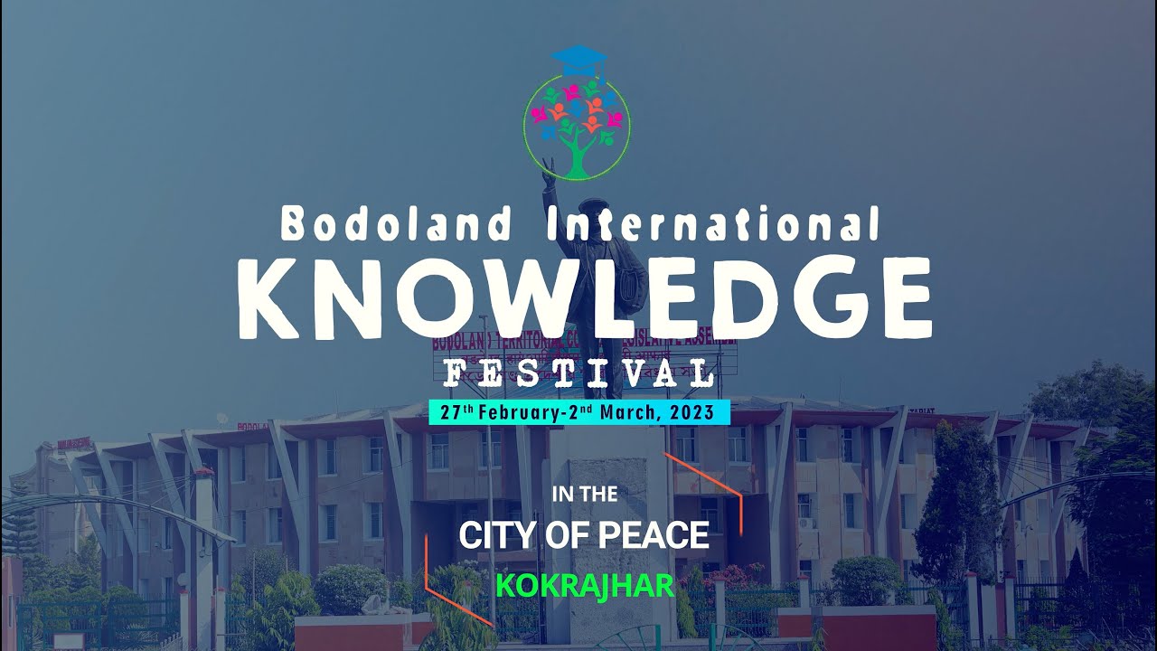 First Bodoland International Knowledge Festival begins in Assam's Kokrajhar