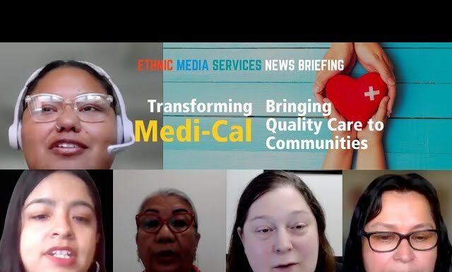 Transforming Medi-Cal Bringing Quality Care to Communities Medi-Cal