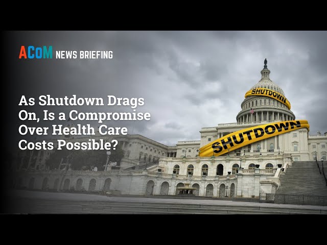 As Shutdown Drags On, Is a Compromise Over Health Care Costs Possible Health