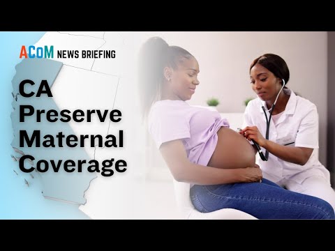 California preserves full maternal coverage California