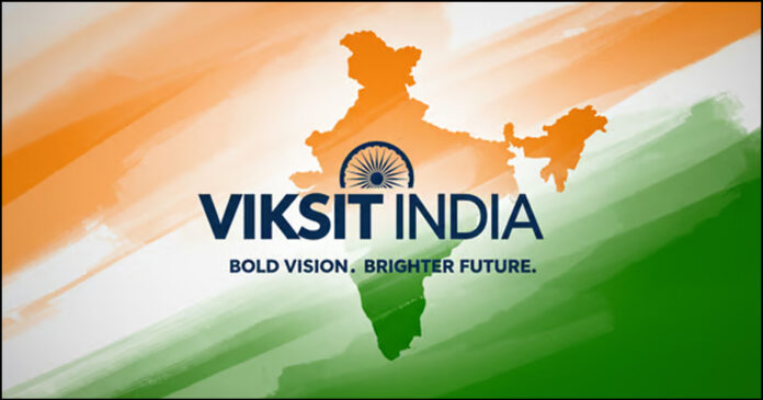 Viksit Bharat 2047 Viksit Bharat
